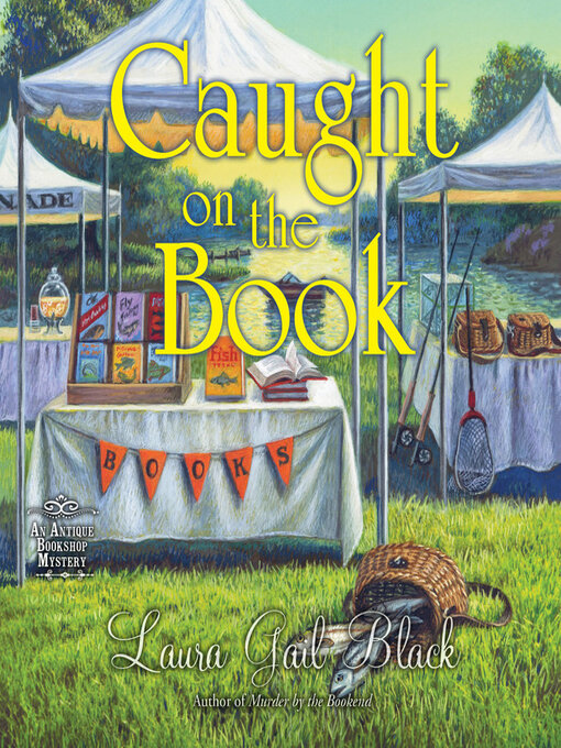 Title details for Caught on the Book by Laura Gail Black - Available